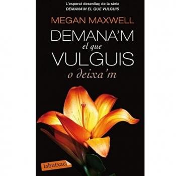Demana'm el que vulguis o deixa'm