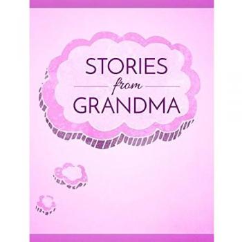 Stories from Grandma