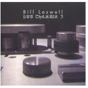 Bill Laswell - Dub Kammer 3 - Preis vom 31.10.2024 05:53:46 h