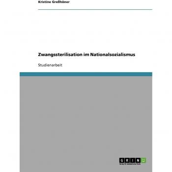 Zwangssterilisation im Nationalsozialismus
