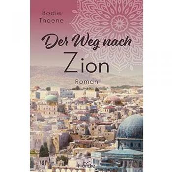 Der Weg nach Zion
