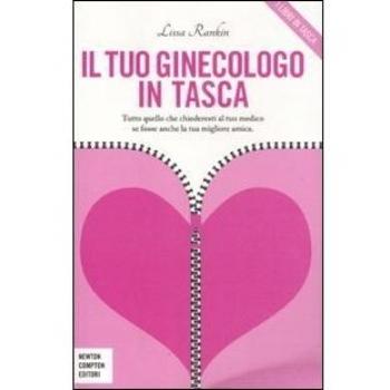 IL TUO GINECOLOGO IN TASCA