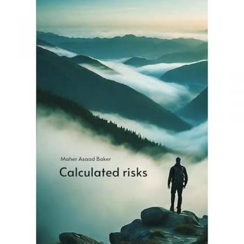 Calculated risks