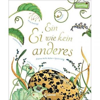 Aston, Dianna Hutts Ein Ei Wie Kein Anderes (Naturkind)