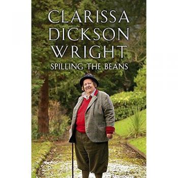 Spilling the Beans - Clarissa Dickson Wright