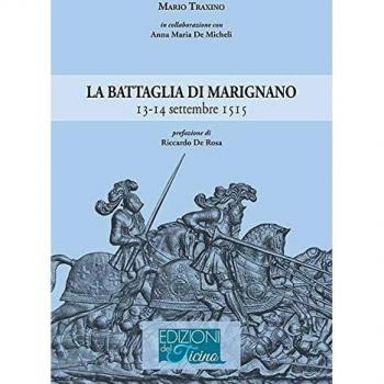 La battaglia di Marignano 13-14 settembre 1515