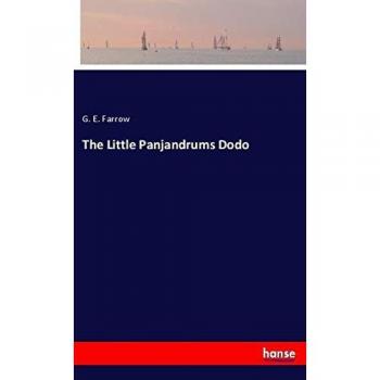 The Little Panjandrums Dodo