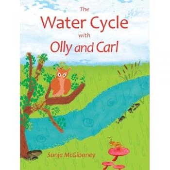 The Water Cycle with Olly and Carl
