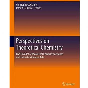 Perspectives on Theoretical Chemistry: Five Decades of Theoretical Chemistry Accounts and Theoretica Chimica Acta