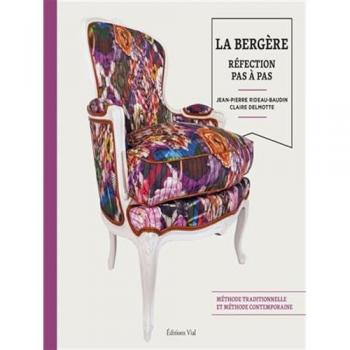 La bergère. Réfection pas à pas