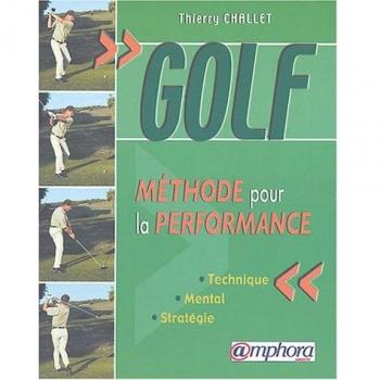 Golf : Méthode pour la performance