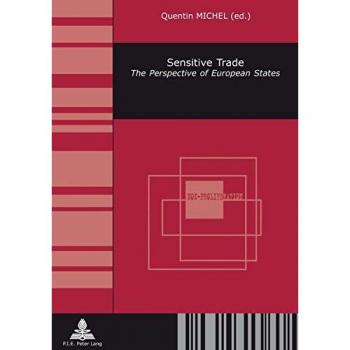 Sensitive Trade: The Perspective of European States