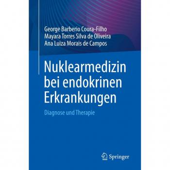Nuklearmedizin bei endokrinen Erkrankungen