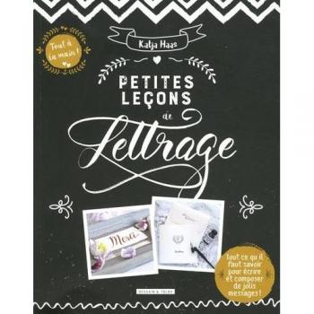 Petites leçons de lettrage