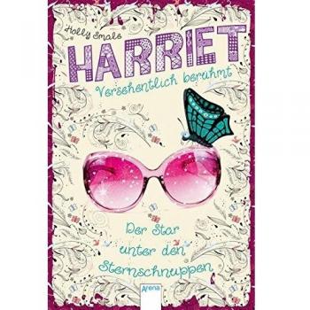 Harriet - versehentlich berühmt (4). Der Star unter den Sternschnuppen