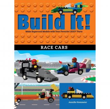 Build It Race Cars by Jennifer Kemmeter