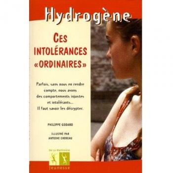 Ces intolerances ordinaires