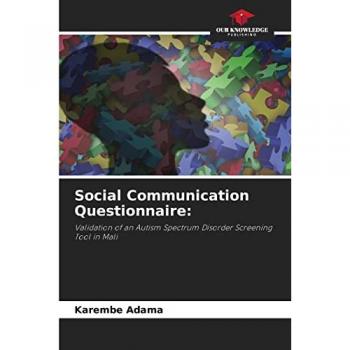 Social Communication Questionnaire:: Validation of an Autism Spectrum Disorder Screening Tool in Mali