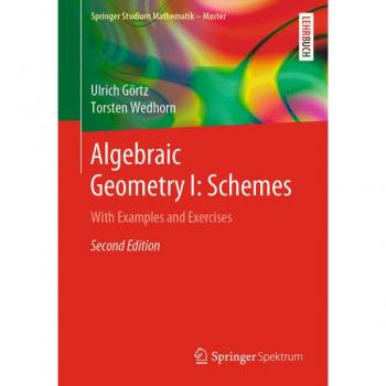 Algebraic Geometry I: Schemes