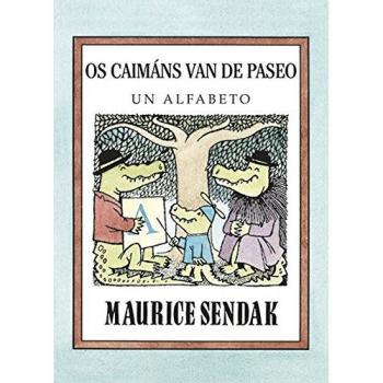 Os caimáns van de paseo: Un alfabeto (Tapa dura).