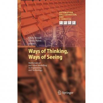 Ways of Thinking Ways of Seeing