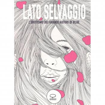 Comicout - Lato selvaggio. L'erotismo dei grandi autori di