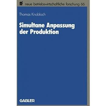 Simultane Anpassung der Produktion