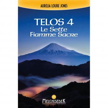 Telos 4 - Le Sette Fiamme Sacre