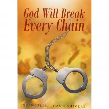 God Will Break Every Chain