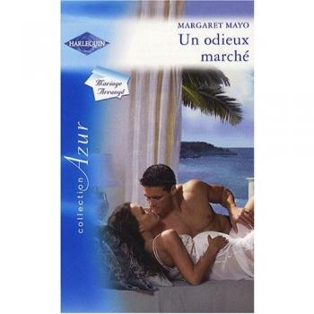 Margaret Mayo - Un odieux marché - Preis vom 18.09.2025 05:07:49 h