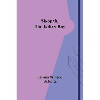 Sinopah the Indian Boy