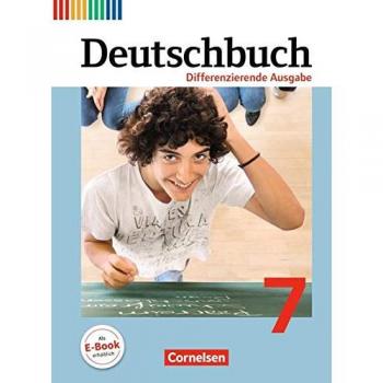 Deutschbuch 7. Schuljahr. Schülerbuch. Differenzierende Ausgabe