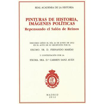 Pinturas de Historia, imágenes políticas