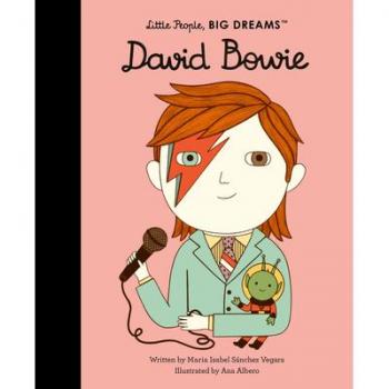 David Bowie (26): Volume 30 (Little People, BIG DREAMS)