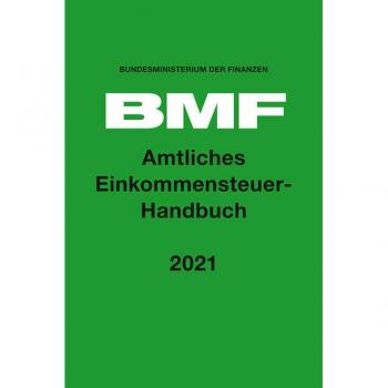 Amtliches Einkommensteuer-Handbuch 2021