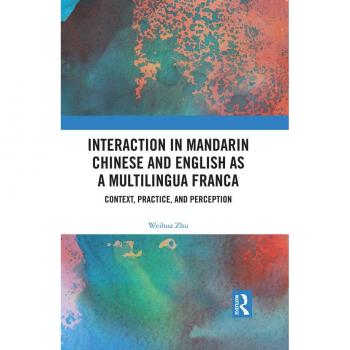 Vitalsource Technologies, Inc. Interaction in Mandarin Chinese and English as a Multilingua Franca
