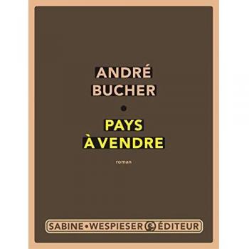 André Bucher Pays À Vendre