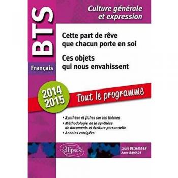 BTS - Le Tout en un - 1. Cette part de rêve que chacun porte en soi / 2. Ces objets qui nous envahissent