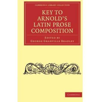 Key to Arnold's Latin Prose Composition