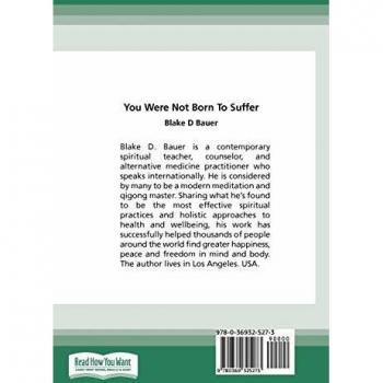 You Were Not Born to Suffer: How to Overcome Fear, Insecurity and Depression and Love Yourself Back to Happiness, Confidence and Peace