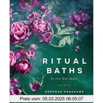 Ritual Baths by Deborah Hanekamp