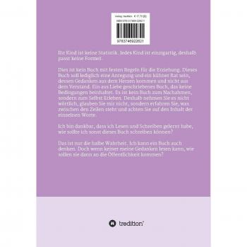 Ein liebevolles Kinderbuch für Eltern oder die es werden wollen: Und für alle, die sich ihres Kindseins erinnern