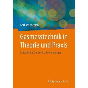 Gasmesstechnik in Theorie und Praxis