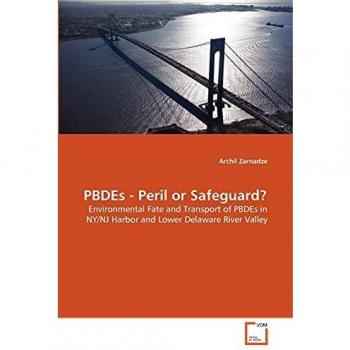 PBDEs - Peril or Safeguard?