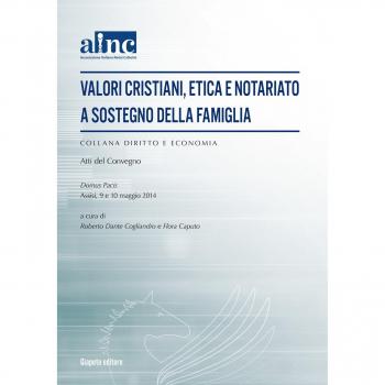 Valori cristiani, etica e notariato a sostegno della famiglia