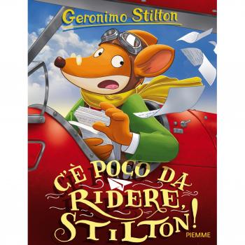 C'E' POCO DA RIDERE, STILTON!