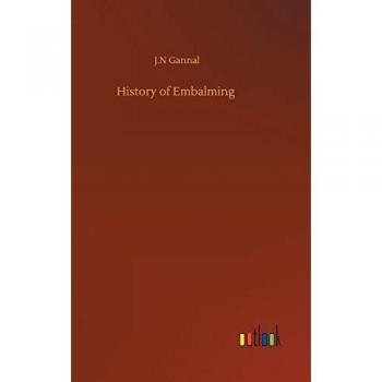 History of Embalming