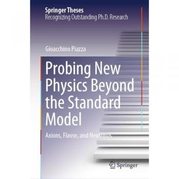 Probing New Physics Beyond the Standard Model