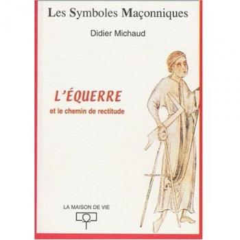 L'équerre et le chemin de rectitude