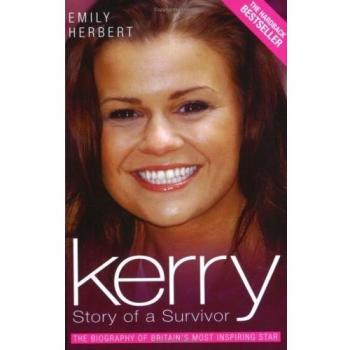 Kerry: Story of a Survivor